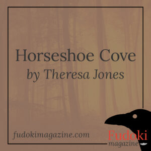 Horseshoe Cove by Theresa Jones